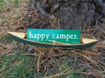happy camper. bumper sticker by ONE on 1 Design